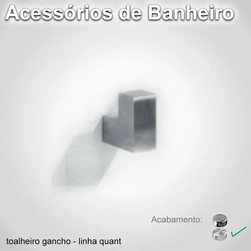 Toalheiro Ganchol Quant Escovado